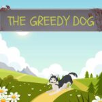 The-Greedy-Dog