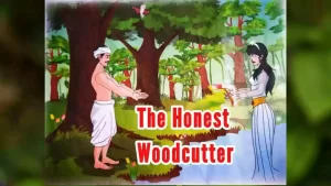 Read more about the article The Honest Woodcutter Story