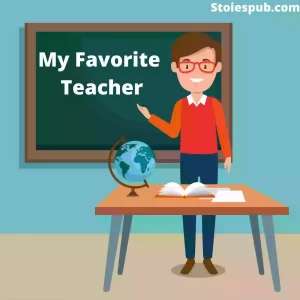 Read more about the article My Favorite Teacher