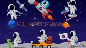 Read more about the article Full Form of NASA