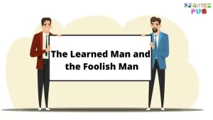 Read more about the article The Learned Man and the Foolish Man | Akbar Birbal