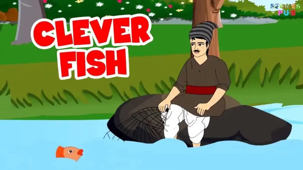 Clever Fish | Short Moral Story 