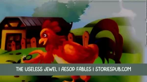 Read more about the article The Useless Jewel | Aesop Fables