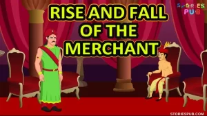 Read more about the article <strong>The Rise and Fall of the Merchant | Panchatantra Story</strong>