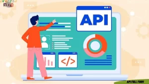 Read more about the article API Full Form | Application programming interface