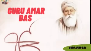 Read more about the article <strong>Guru Amar Das (Third Sikh Guru) | Early life, Facts, & Death</strong>
