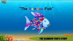 Read more about the article The Rainbow Fish Story