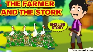 Read more about the article <strong>The Farmer and the Stork: An Animal Story</strong>