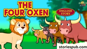 Read more about the article <strong>The Story of the Four Oxen and the Lion: An Animal Story</strong>
