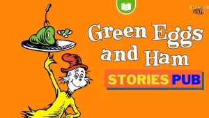 Read more about the article <strong>Green Eggs and Ham Poem (Newer and Original Versions)</strong>