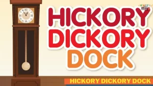 Read more about the article <strong>Hickory Dickory Dock: Older and Newer Versions of a Poem</strong>
