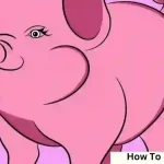 How To Draw A Pig | Step By Step