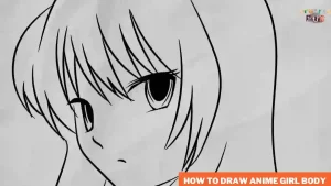 Read more about the article How to Draw Anime Girl Body | Step by Step