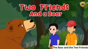 Read more about the article <strong>The Bear and the Two Friends: An Animal Story</strong>