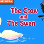 The Crow and the Swan: An Animal Story
