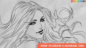 Read more about the article How To Draw A Adorable Girl | Step by Step