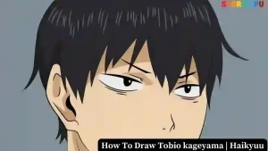 Read more about the article How To Draw Tobio kageyama | Haikyuu