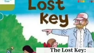 Read more about the article The Lost Key: A Mysterious Story