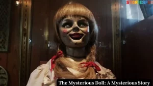 Read more about the article The Mysterious Doll : A Mysterious Story