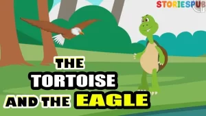Read more about the article The Tortoise and the Eagle: An Animal Story