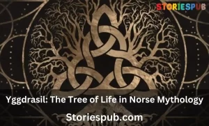 Read more about the article Yggdrasil: The Tree of Life in Norse Mythology