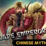 The Mythical Majesty of the Jade Emperor: The Chinese Mythology