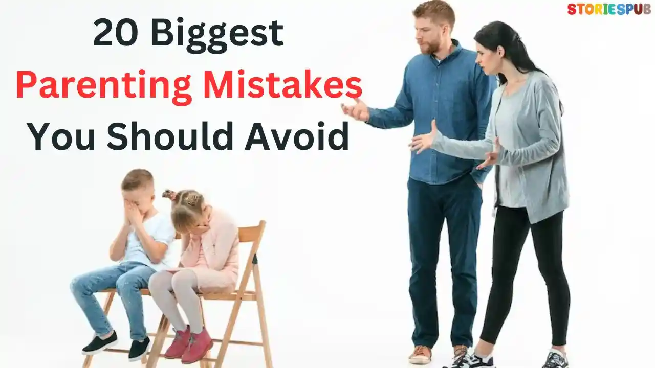 Read more about the article 20 Biggest Parenting Mistakes | Avoiding the Common Mistakes – Expert Tips
